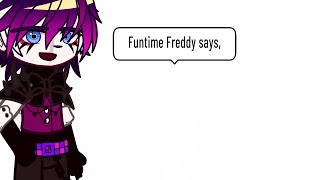 Funtime Freddy’s advice - credits to @RubbieRubbish for the idea + audio