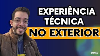 Vencendo a síndrome do impostor: como adquirir experiência técnica no exterior #055