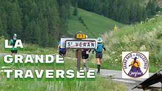 LA GRANDE TRAVERSÉE - GRAND RAID DU GUILLESTROIS QUEYRAS 2024   4K