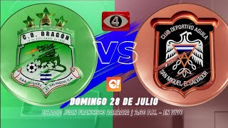 Canal 4 TCS | LMF El Salvador 24/25 CD Dragón vs CD Águila (Jornada 1) Anuncio