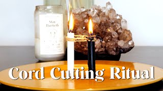 How to Heal From Toxic Energy | Cord Cutting Ritual