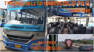 TNSTC-Nellai_Tirunelveli to Nagercoil 1 to 1 Journey vlog_cabin view [TN-74 N 2031] 1080p_60fbs