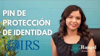 Pin de protección de identidad | Rangel Tax Group