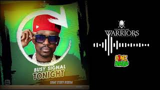 Busy Signal - Tonight (Official Visualizer)