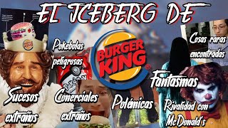 El Iceberg de Burger King (Completo) | Leyendas Urbanas