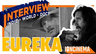 Interview: Lisandro Alonso - Eureka