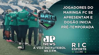 MARINGÁ FC INICIA PRÉ-TEMPORADA PARA 2025 | 25/11/2024 | BATE PRONTO