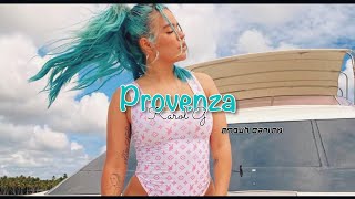 Karol G - Provenza מתורגם לעברית