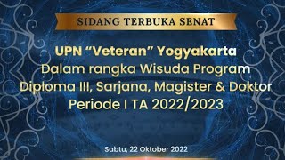 WISUDA UPN "VETERAN" YOGYAKARTA PERIODE I TA. 2022/2023