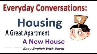 Everyday Conversations: Housing