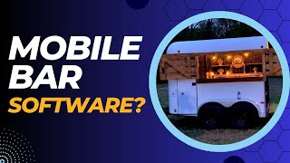 Software for Mobile Bar Businesses?