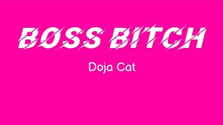 Boss Bitch (Lyrics // karaoke) - Doja Cate #BossBitch