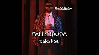 FALLY IPUPA - BAKALOS (speed up)