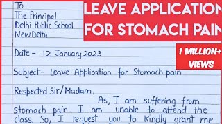 Leave application for stomach pain#leaveapplication #leaveletter #leave #psseducation#schoolleave