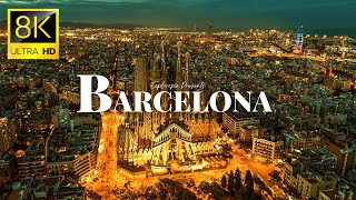 Barcelona, Spain 🇪🇸 in 8K ULTRA HD 60 FPS Drone Video