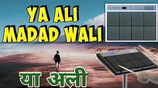 Ya Ali : Bina Tere Na Ek Pal Ho |  Octapad Playing | Full Tutorial