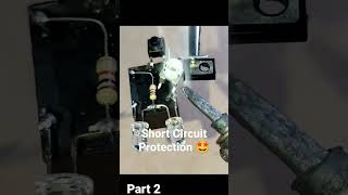 Short Circuit Protection 2 #shorts #short