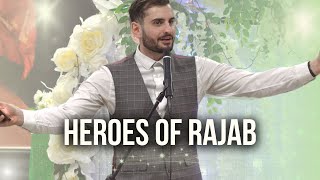 Heroes of Rajab | Mawlood | English Recital | Sayed Ali Alhakeem