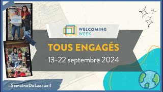 Tous Engagés : Préparer la Semaine de l’accueil 2024 (Exemples de U.S. & Canada)