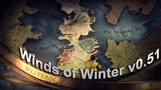 Westeros: Total War - Winds of Winter v0.51 - Souls Review