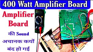 400 Watt Amplifier Board,Amplifier Board Repair