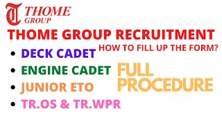 THOME GROUP 2020 RECRUITMENT {DECK,ENGINE,ETO & TR.OS & WPR}