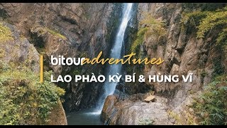 Bi's Adventures | Vẻ đẹp kỳ bí và hùng vĩ của Thác Lao Phào