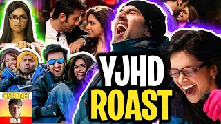 Yeh Jawaani Hai Deewani : THE ROAST