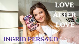 Love After Love by Ingrid Persaud│BOOK REVIEW