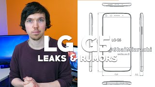 LG G5: Leaks & Rumors