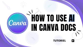 How to use ai in Canva docs