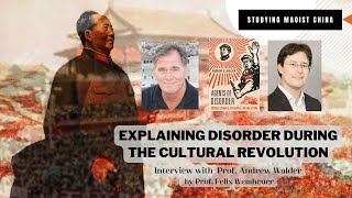 Explaining Disorder during the Cultural Revolution: Interview with Prof. Andrew Walder by Wemheuer