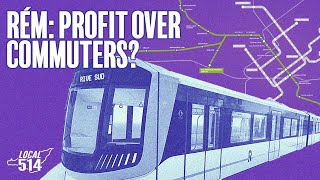 Réseau express métropolitain: profit over commuters?