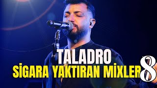 Taladro Sigara Yaktıran Mixler #8