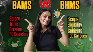 BAMS 🆚 BHMS? || Career options,top colleges, scopes, pg, subjects & lot more.