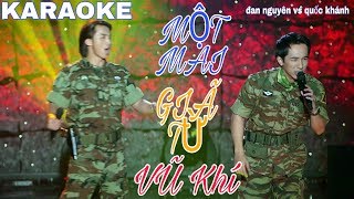 Karaoke| MỘT MAI GIÃ TỪ VŨ KHÍ | Song Ca: Đan Nguyên _ Quốc Khánh| beat chuẩn