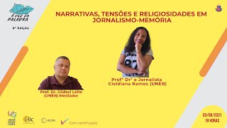 "Narrativas, tensões e religiosidades em jornalismo-memória"