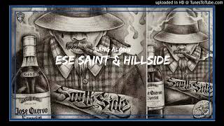 Ese Saint & Hillside - BANG ALONG