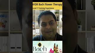 Power of VIOR Bach Flower Therapy