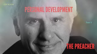 Jim Rohn Seminar: Personal Development | The story of the Preacher | Part V