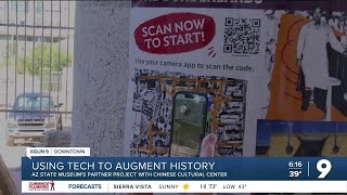 Augmented reality brings downtown Tucson's Chinese history to life in the 21st century