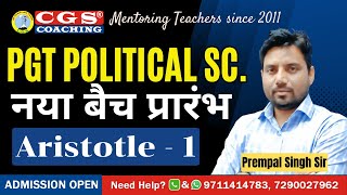 Aristotle - 1 | PGT Political Science | Online and Offline Political Science Classes at CGS Coaching