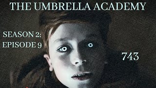 THE UMBRELLA ACADEMY SEASON 2 EP 9 RECAP