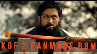 Kgf 2 fan made bgm | Yash | Prashanthneel | Ravibasrur | kpmbgm