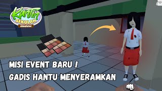 MISI EVENT BARU ADA GADIS HANTU MENYERAMKAN ! Kantin Sekolah Simulator