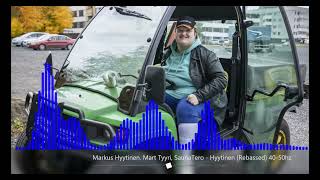 Markus Hyytinen. Mart Tyyri, SaunaTero - Hyytinen (Rebassed) 40-50hz