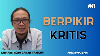 Sabrang MDP | Berpikir Kritis | Critical Thinking