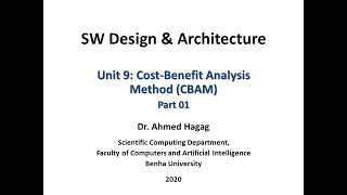 SW Design & Architecture - Unit09 - Part01 تصميم وهيكلة البرمجيات – الفصل التاسع – الجزء الأول