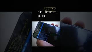 ITEL P36 HARD RESET