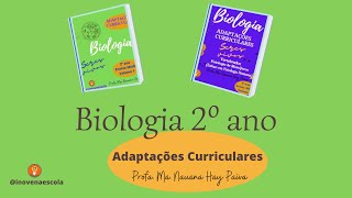 Biologia 2º ano  - Adaptações Curriculares - COMPLETO